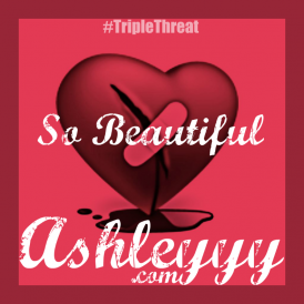 AshleYYY - So Beautiful