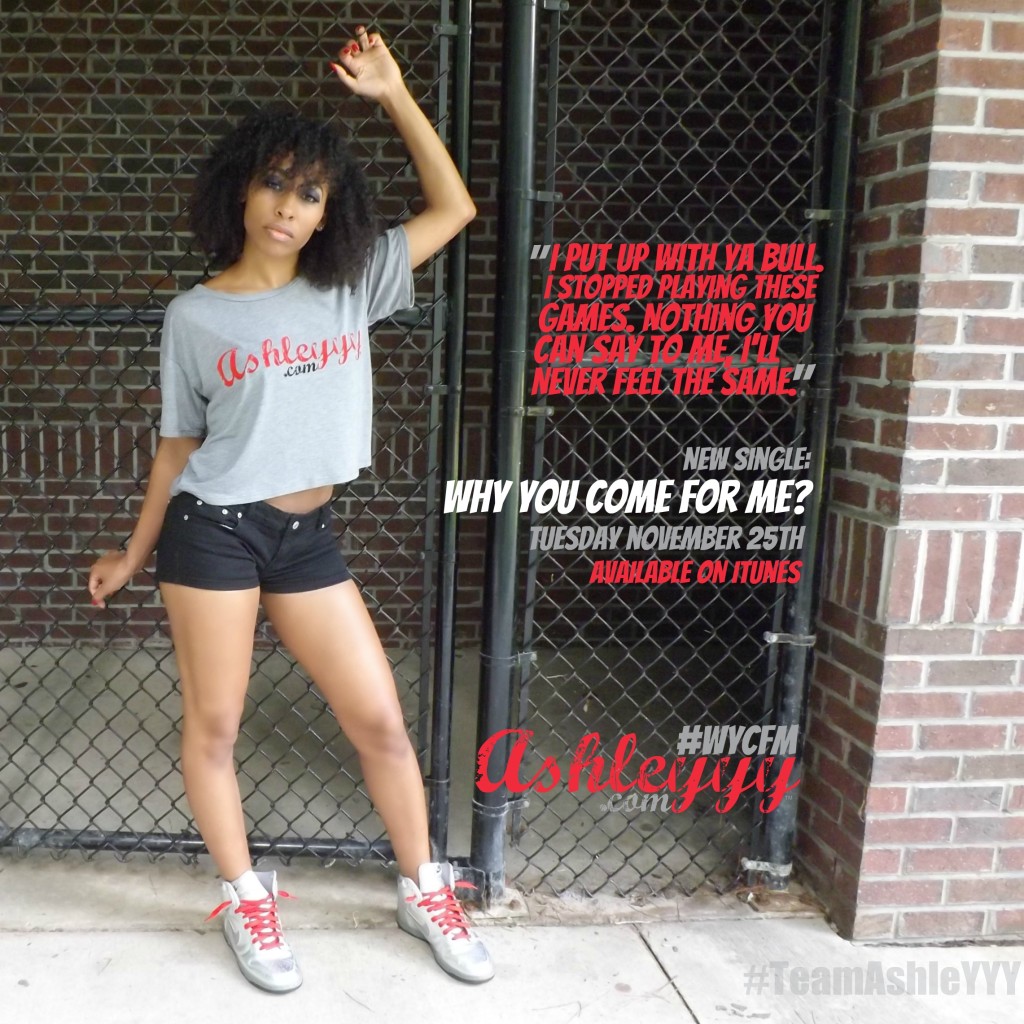 AshleYYY - Why You Come For Me 2
